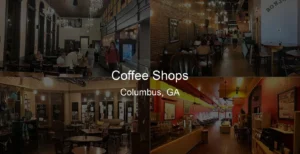 Photo of Coffee Shops in Columbus, GA