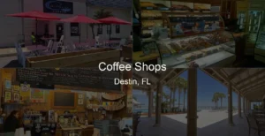 Photo of Coffee Shops in Destin, FL