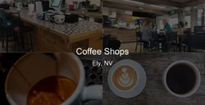 Photo of Coffee Shops in Ely, NV