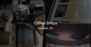 Photo of Coffee Shops in Goshen, IN