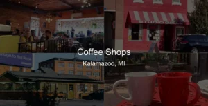 Photo of Coffee Shops in Kalamazoo, MI