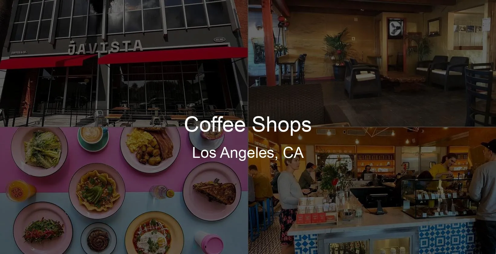 Photo of Coffee Shops in Los Angeles, CA