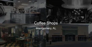 Photo of Coffee Shops in Montgomery, AL