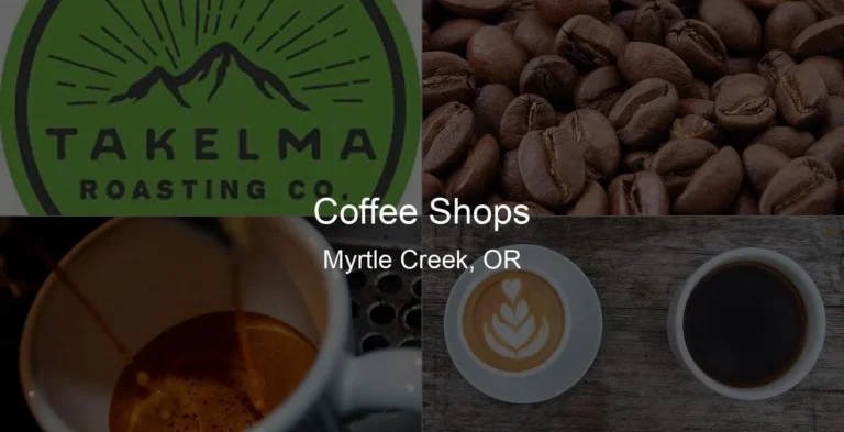 Photo of Coffee Shops in Myrtle Creek, OR