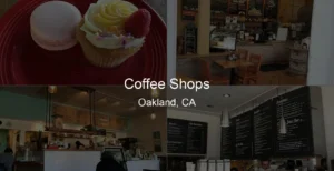 Photo of Coffee Shops in Oakland, CA