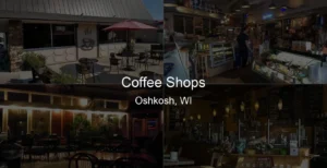Photo of Coffee Shops in Oshkosh, WI