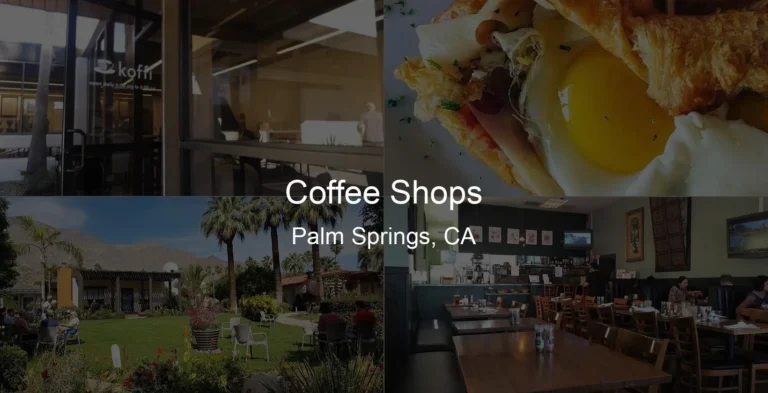 Photo of Coffee Shops in Palm Springs, CA