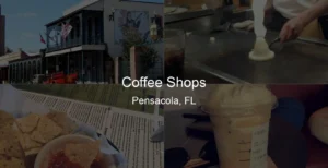 Photo of Coffee Shops in Pensacola, FL