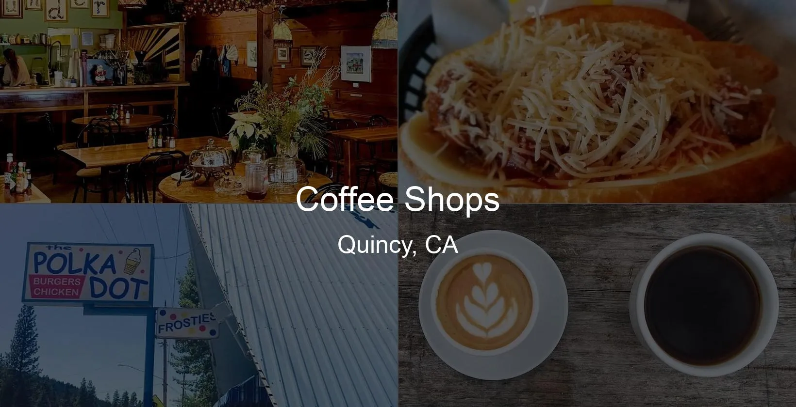 Photo of Coffee Shops in Quincy, CA