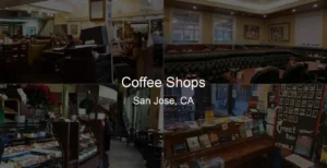 Photo of Coffee Shops in San Jose, CA