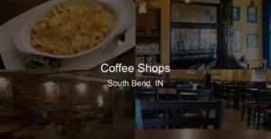 Photo of Coffee Shops in South Bend, IN