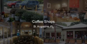 Photo of Coffee Shops in St. Augustine, FL