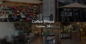 Photo of Coffee Shops in Truckee, CA