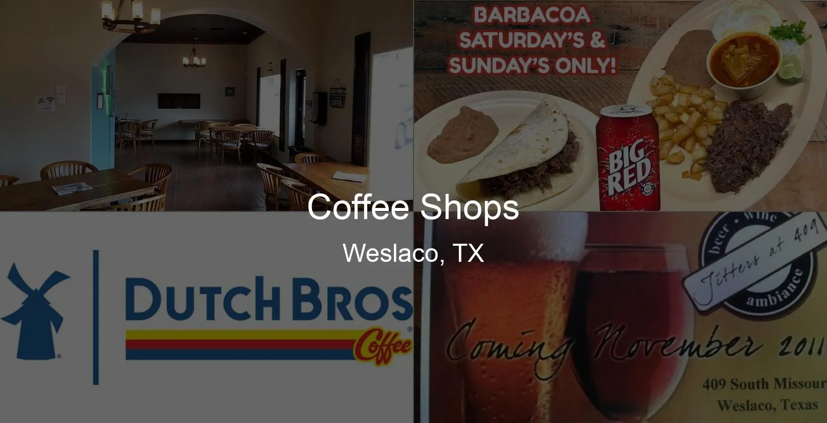 Photo of Coffee Shops in Weslaco, TX