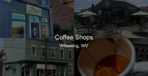 Photo of Coffee Shops in Wheeling, WV
