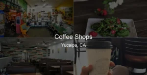 Photo of Coffee Shops in Yucaipa, CA